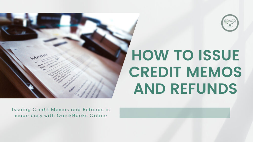 Enhances importance of credit memos and refunds
