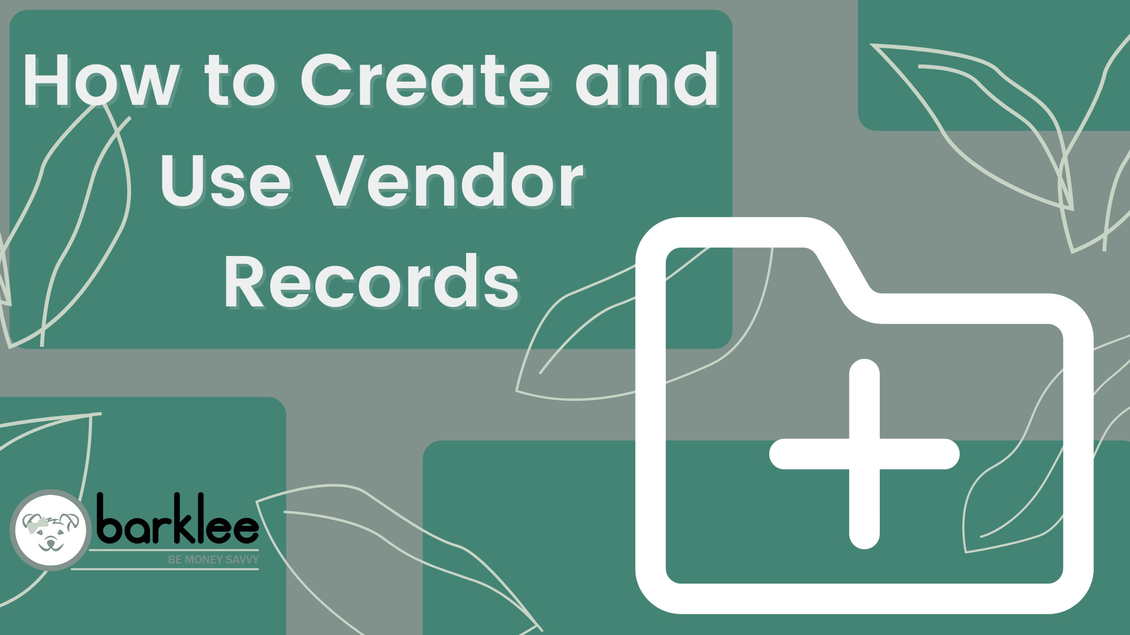 How to use Vendor Records in QBO
